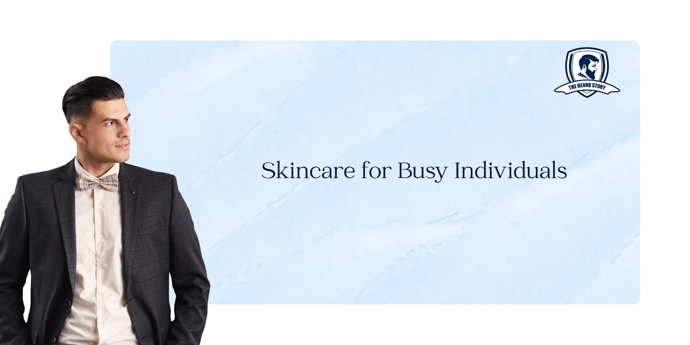 Skincare for Busy Individuals: Quick and Effective Routines for On-the-Go Lifestyles