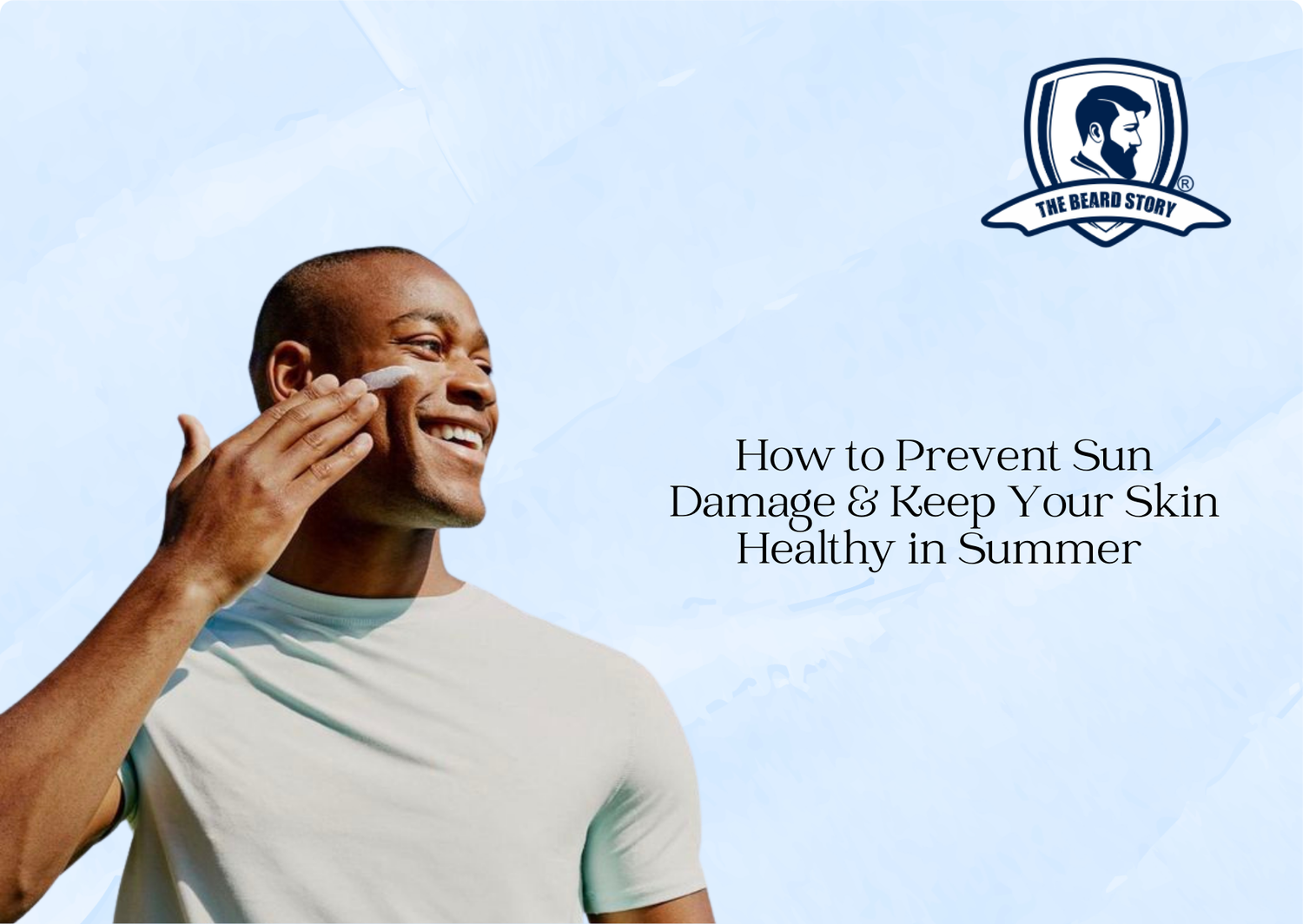 How to Prevent Sun Damage & Keep Your Skin Healthy in Summer
