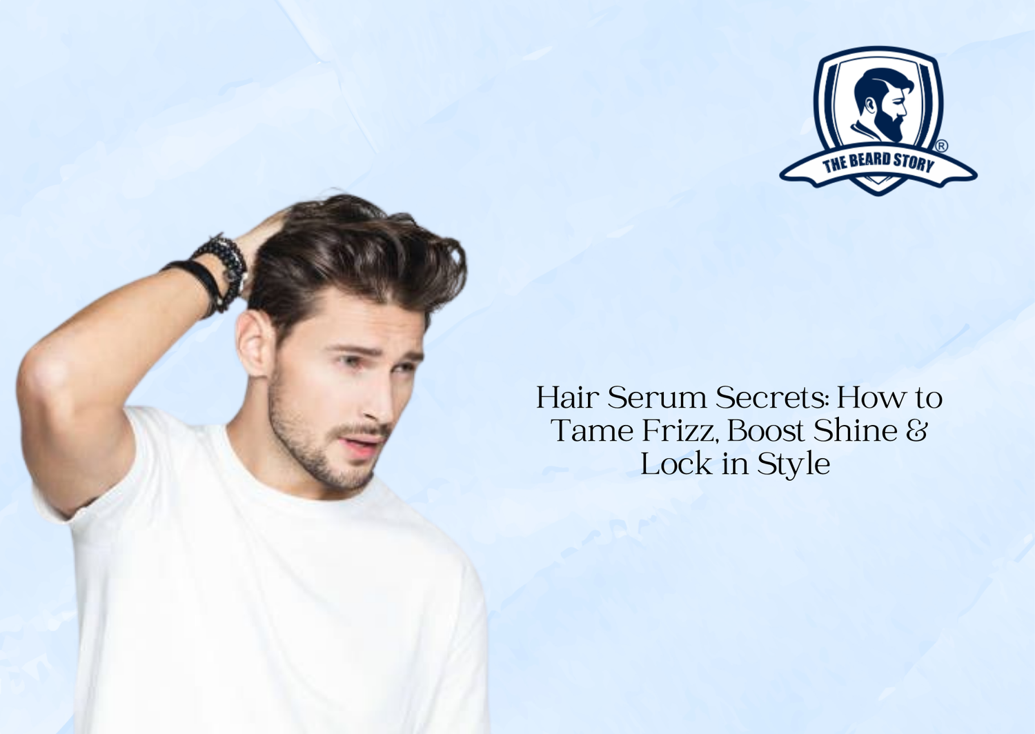Hair Serum Secrets: How to Tame Frizz, Boost Shine & Lock in Style