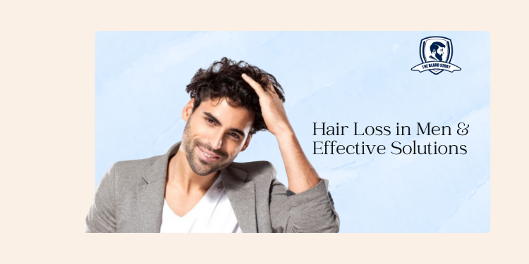 Breaking the Taboo: Hair Loss in Men and Effective Solutions